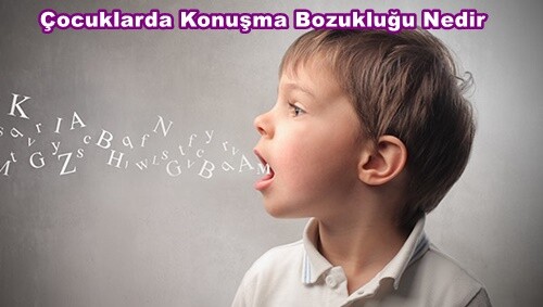 Çocuklarda Konuşma Bozukluğu Nedir?