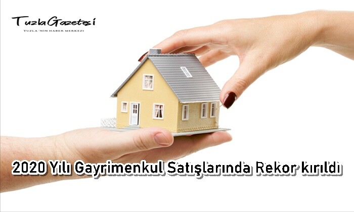 2020 Yılı Gayrimenkul Satışlarında Rekor kırıldı