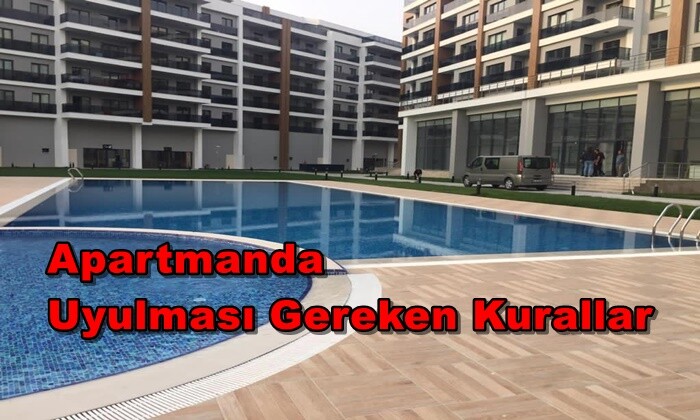 Apartmanda Uyulması Gereken Kurallar 2021