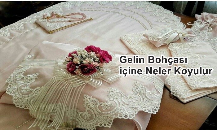 Gelin Bohçası içine Neler Koyulur