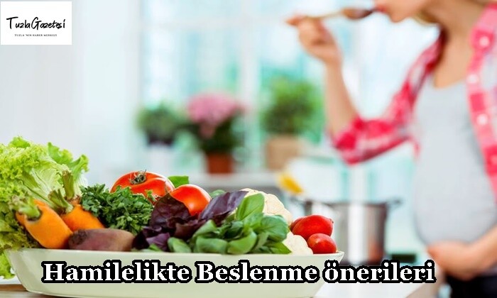 Hamilelikte Beslenme önerileri