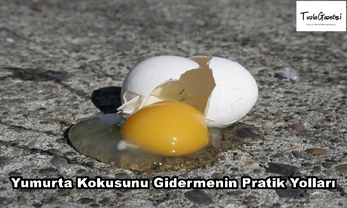 Yumurta Kokusunu Gidermenin Pratik Yolları