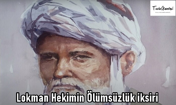 Lokman Hekimin Ölümsüzlük iksiri