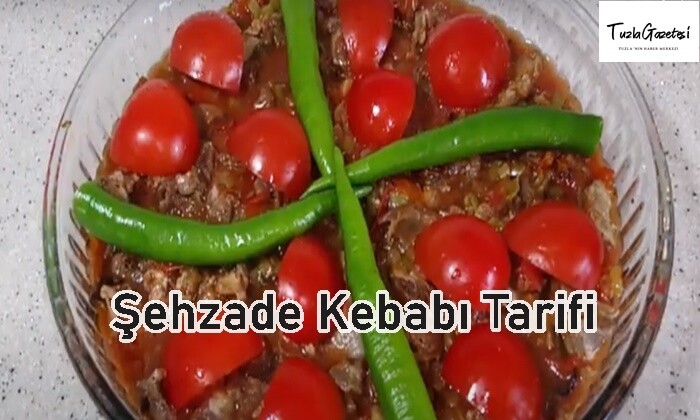 Şehzade Kebabı Tarifi