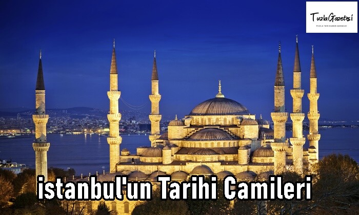 istanbul’un Tarihi Camileri