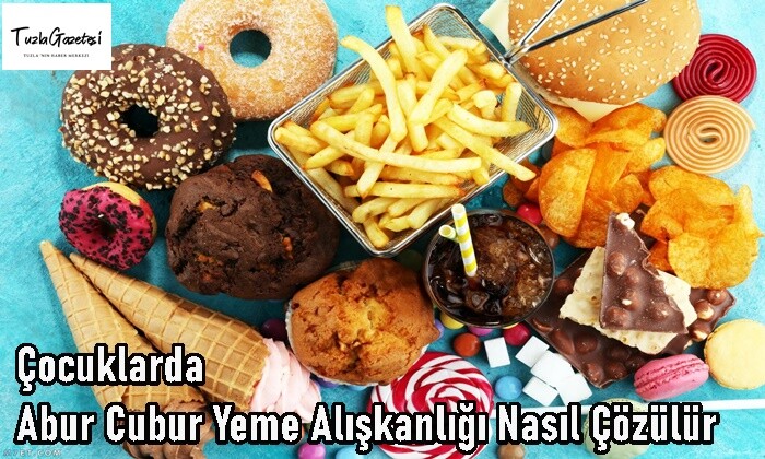 Çocuklarda Abur Cubur Yeme Alışkanlığı Nasıl Çözülür