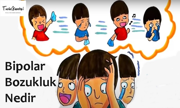 Bipolar Bozukluk Nedir