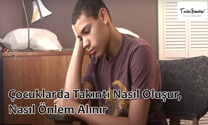 Çocuklarda Takıntı Nasıl Oluşur Nasıl Önlem Alınır