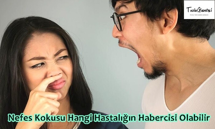 Nefes Kokusu Hangi Hastalığın Habercisi Olabilir