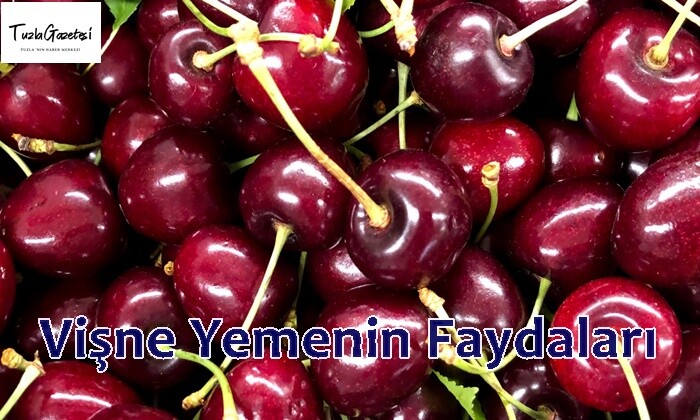 Vişne Yemenin Faydaları