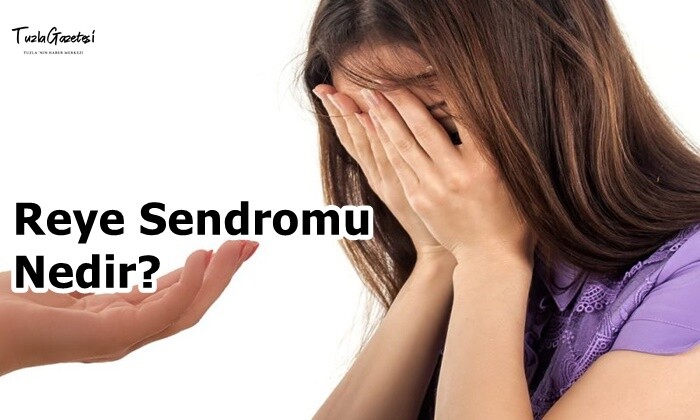 Reye Sendromu Nedir?