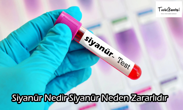 Siyanür Nedir Siyanür Neden Zararlıdır?