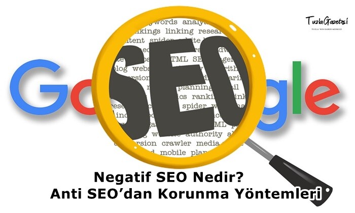 Negatif SEO Nedir Anti SEO’dan Korunma Yöntemleri