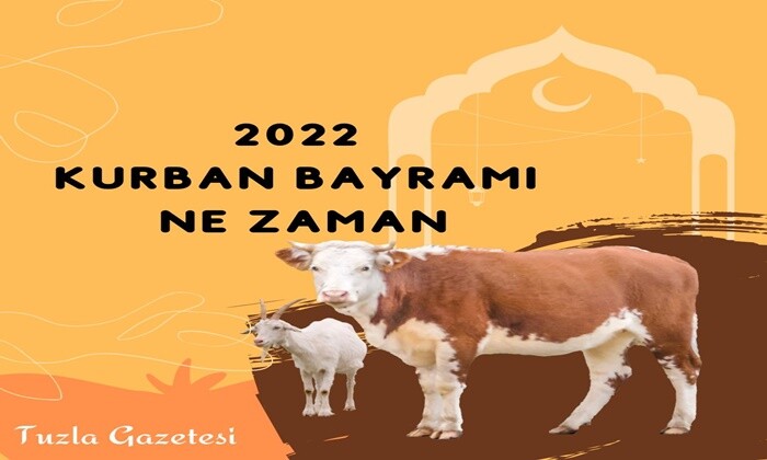 tuzla 2022 Kurban Bayramı ne zaman