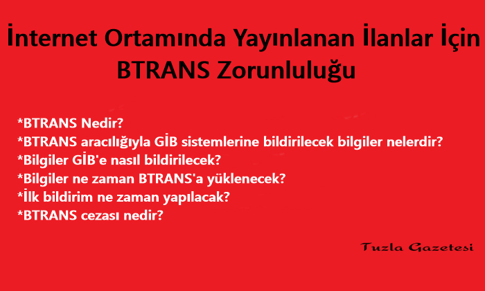 İnternet Ortamında Yayınlanan İlanlar İçin BTRANS Zorunluluğu