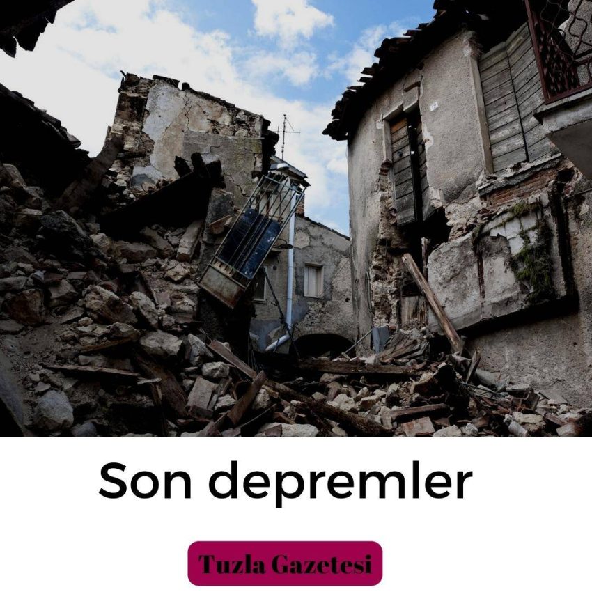 Son Depremler