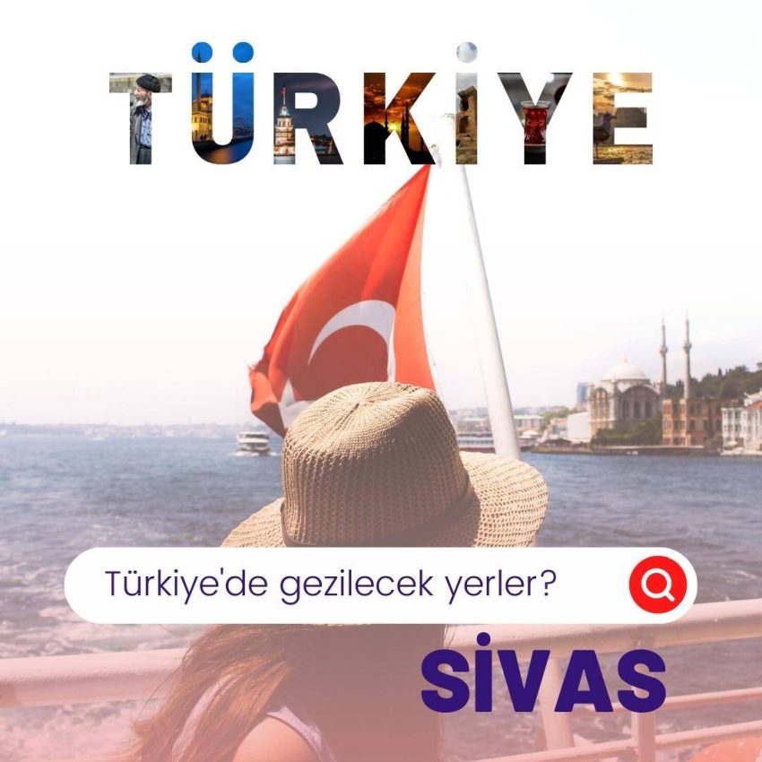 Sivas nasıl bir yer